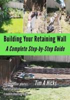 Building Your Retaining Wall