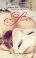 Sexual Tendencies-An Erotic Anthology