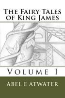 The Fairy Tales of King James