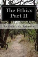 The Ethics Part II