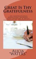 Great Is Thy Gratefulness