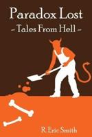 Paradox Lost --- Tales from Hell