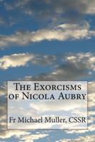 The Exorcisms of Nicola Aubry