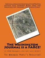 The Washington Journal Is a Farce!