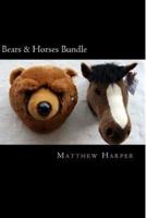 Bears & Horses Bundle