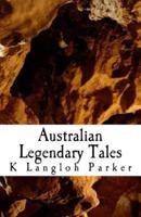 Australian Legendary Tales