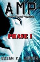 A M P Phase 1