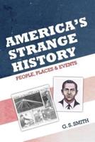 America's Strange History