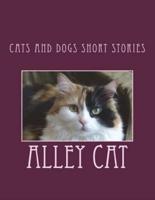 Cats And Dogs Short Stories