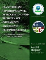 EPA?S Terms and Conditions as Well as Process to Award Recovery ACT Interagency Agreements Need Improvement