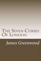The Seven Curses Of London