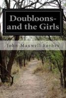 Doubloons-and the Girls