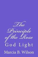 The Principle of the Rose