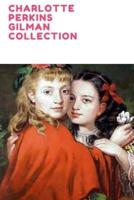 Charlotte Perkins Gilman Collection (Volume 1)