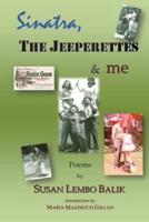 Sinatra, the Jeeperettes & Me