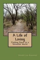 A Life of Living