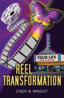 Reel Transformation