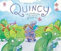 Quincy the Chameleon Who Couldn't Blend In