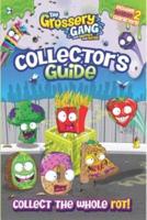 The Grossery Gang: Collector's Guide