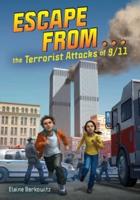 Escape From...the Terrorist Attacks of 9/11