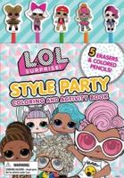 L.O.L. Surprise!: Style Party