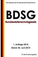Bundesdatenschutzgesetz (Bdsg)