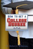 How to Get a College Degree