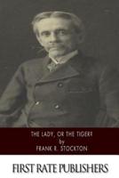 The Lady, or the Tiger?