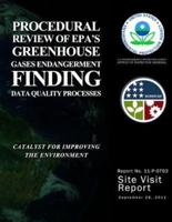 Procedural Review of EPA's Greenhouse Gases Endangerment Finding Data Quality Processes