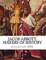 Jacob Abbott, Makers of History