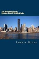 The World Financial System