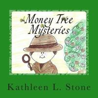 Money Tree Mysteries