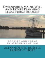 Davenport's Maine Will And Estate Planning Legal Forms Booklet