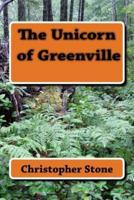 The Unicorn of Greenville