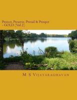 Protect, Preserve, Prevail and Prosper - GOLD (Vol 2)