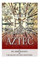 The Mythology and Religion of the Aztec