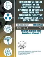 Environmental Impact Statement on the Construction and Operation of a Proposed Mixed Oxide Fuel Fabrication Facility at the Savannah River Site, South Carolina