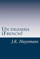 Un Dilemma (French)