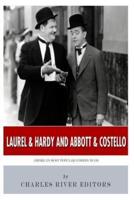 Laurel & Hardy and Abbott & Costello