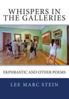Whispers in the Galleries