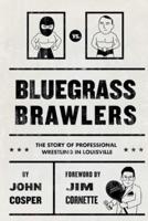 Bluegrass Brawlers