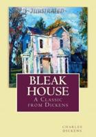Bleak House: "A Classic from Dickens"