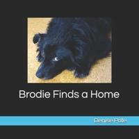 Brodie Finds a Home