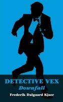 Detective Vex