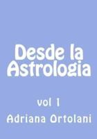 Desde la Astrologia: vol 1