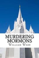 Murdering Mormons
