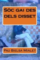 Sóc Gai Des Dels Disset