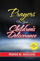 Prayers for Your Children's Deliverance