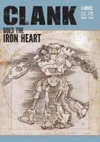 Clank Goes the Iron Heart
