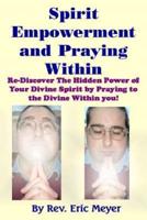 Spirit Empowerment and Praying Within
